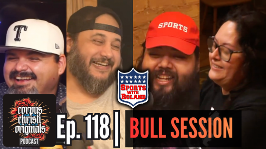 Ep118: Bull Session | Sports with Roland: Roland Alaniz, Merri Garcia, Andy Gomez